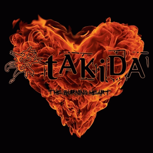 Takida : The Burning Heart